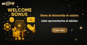 Bonos de bienvenida en casinos: cómo aprovecharlos al máximo