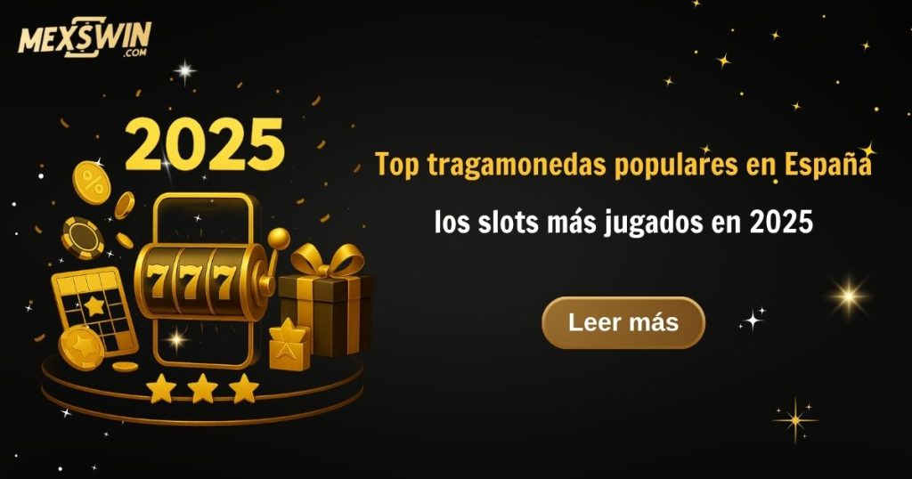 Mejores tragamonedas España: los slots más jugados